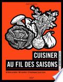 Cuisiner au fil des saisons: Automne/Hiver
