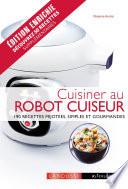 Cuisiner au robot cuiseur
