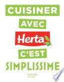 Cuisiner avec Herta c'est SIMPLISSIME