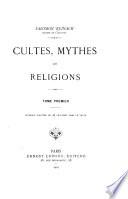 Cultes, mythes, et religions