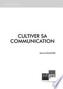 Cultiver sa communication