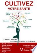 Cultivez votre santé