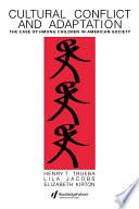 Cultural Conflict & Adaptation