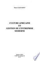 Culture africaine et gestion de l'entreprise moderne