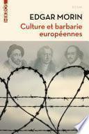 Culture et barbarie européennes