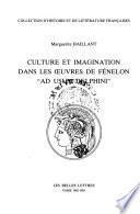 Culture et imagination dans les œuvres de Fénelon ad usum Delphini