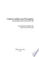 Culture et médias sous l'occupation