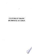 Culture et trafic de drogue au Liban