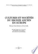 Cultures et sociétés du bronze ancien en Europe