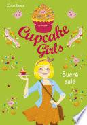 Cupcake Girls - tome 3