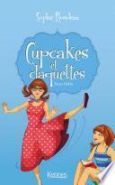 Cupcakes et Claquettes T05