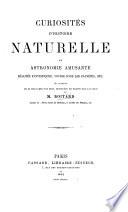 Curiosités d'histoire naturelle et astronomie amusante, réalités fantastiques, voyage dans les planètes, etc