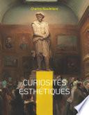 Curiosités esthétiques