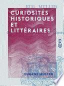 Curiosités historiques et littéraires
