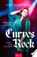 Curves Rock - Tome 1