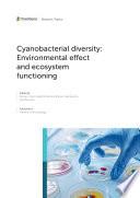 Cyanobacterial Diversity: Environmental Effect and Ecosystem Functioning