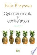 Cybercriminalité et contrefaçon
