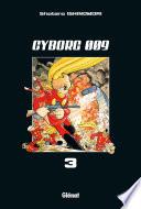 Cyborg 009 - Tome 03