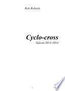 Cyclo-cross Saison 2013-2014
