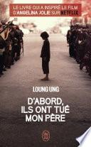 D'abord, ils ont tué mon père