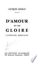D'amour et de gloire
