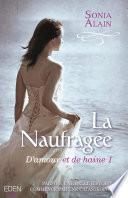 D'amour et de haine T.1