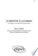 D'Aristote à Lavoisier