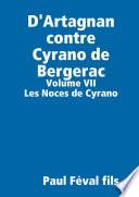 D'Artagnan contre Cyrano de Bergerac - Volume VII