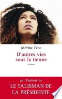 D'autres vies sous la tienne