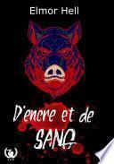 D'encre et de sang