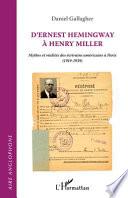 D'ERNEST HEMINGWAY A HENRY MILLER