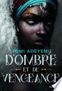 D'ombre et de vengeance - Tome 2 - Roman ado