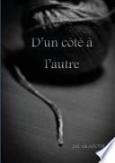 D'Un Cote A L'Autre