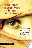 D'un islam textuel vers un islam contextuel