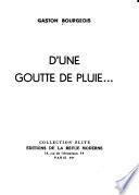 D'une goutte de pluie--