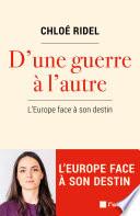 D'une guerre à l'autre
