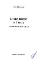D'une Russie à l'autre