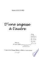 D'une sagesse à l'autre