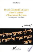 D'une sensibilité à l'autre dans la pensée d'Emmanuel Lévinas