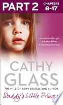 Daddy’s Little Princess: Part 2 of 3