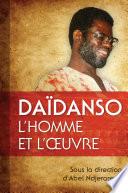 Daïdanso, l’homme et l’œuvre