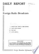 Daily Report, Foreign Radio Broadcasts