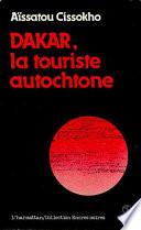 Dakar, la touriste autochtone