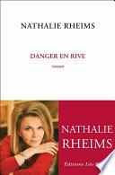 Danger en rive