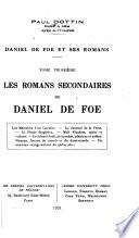Daniel De Foe et ses romans: Les romans secondaires de Daniel De Foe