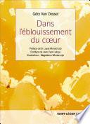 Dans l'éblouissement du cœur