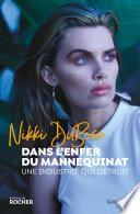 Dans l'enfer du mannequinat