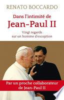 Dans l'intimité de Jean-Paul II