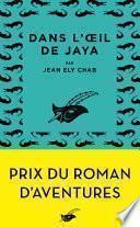 Dans l'oeil de Jaya