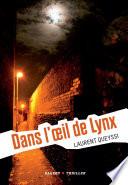 Dans l'oeil de Lynx